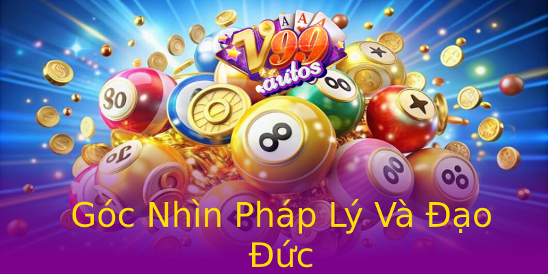 Góc Nhìn Pháp Lý Và Đạo Đức Góc Nhìn Pháp Lý Và Đạo Đức