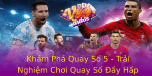 Kham Pha Quay So 5 Trai Nghiem Choi Quay So Ay Hap Dan