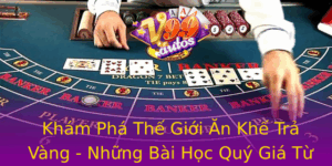 Kham Pha The Gioi An Khe Tra Vang Nhung Bai Hoc Quy Gia Tu Slots V99