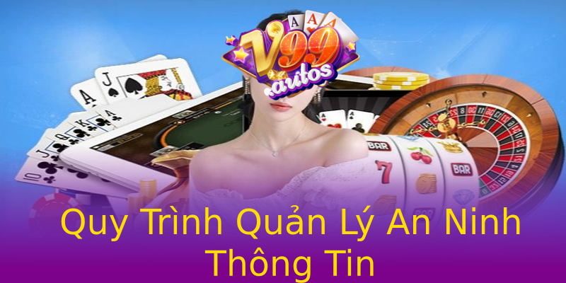 Quy Trình Quản Lý An Ninh Thông Tin Quy Trình Quản Lý An Ninh Thông Tin